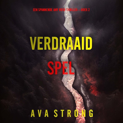 Verdraaid Spel (Een Spannende Amy Rush Thriller—Boek 2) - luisterboek