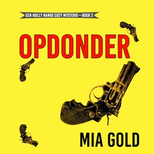 Opdonder (Een Holly Hands Cozy Mysterie—Boek 2) - luisterboek