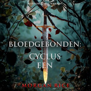 Bloedgebonden: Cyclus Een - luisterboek