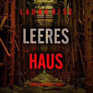 Leeres Haus (Ein Bree Noble Thriller – Band 2) als Hörbuch