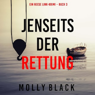 Jenseits der Rettung (Ein Reese Link-Krimi – Buch 3) als Hörbuch