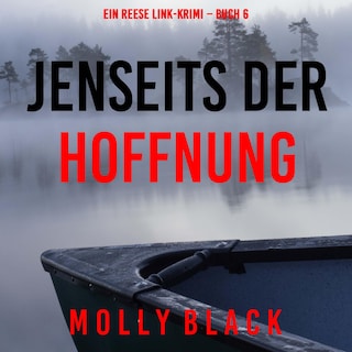 Jenseits der Hoffnung (Ein Reese Link-Krimi – Buch 6) als Hörbuch