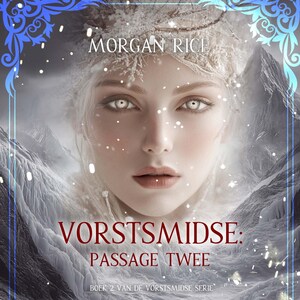 Vorstsmidse: Passage Twee (Boek 2 van de Vorstsmidse Serie) - luisterboek