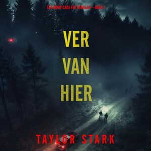 Ver Van Hier (Een Mary Cage FBI Thriller—Boek 1) - luisterboek