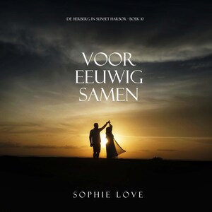 Voor eeuwig samen (De herberg in Sunset Harbor - Boek 10) - luisterboek