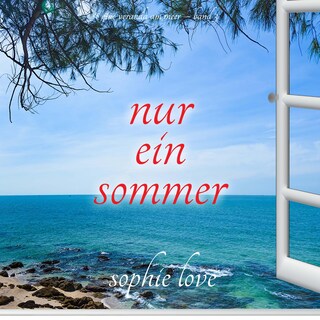 Nur ein Sommer (Eine Veranda am Meer – Band 3) als Hörbuch