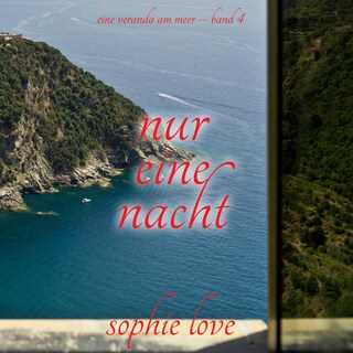 Nur eine Nacht (Eine Veranda am Meer – Band 4) als Hörbuch