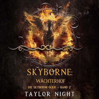 Skyborne: Wächterhof (Die Skyborne-Serie – Band 2) als Hörbuch