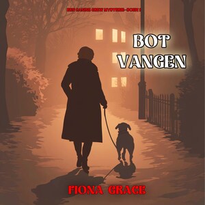 Bot Vangen (Een Canine Crew Mysterie—Boek 1) - luisterboek