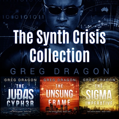 The Synth Crisis Collection (Books 1-3)