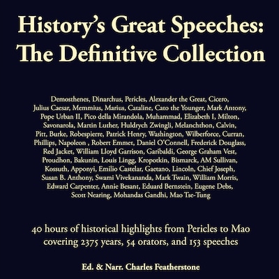 History's Great Speeches: The Definitive Collection