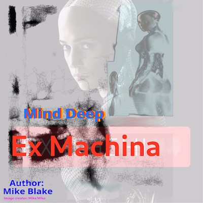 Mind-Deep ( Ex Machina )