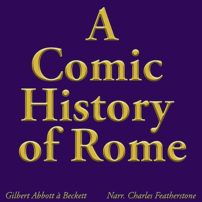 A Comic History Of Rome