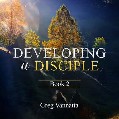 Developing a Disciple