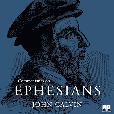 Commentaries on Ephesians