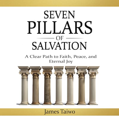Seven Pillars Of Salvation
