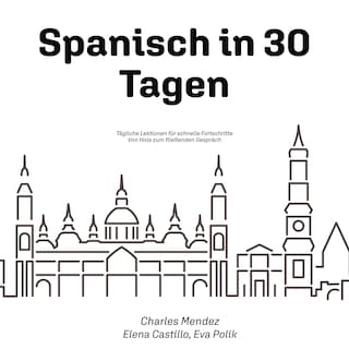 Spanisch in 30 Tagen als Hörbuch