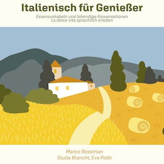 Italienisch für Genießer als Hörbuch