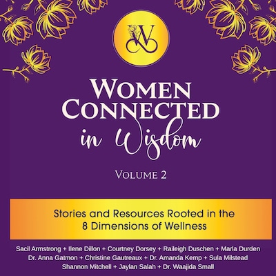 Women Connected in Wisdom Volume 2