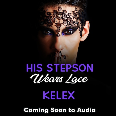 His Stepson Wears Lace