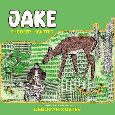 Jake the Deer-Hearted
