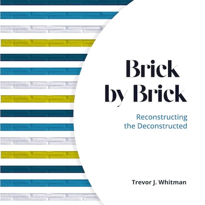 Brick by Brick