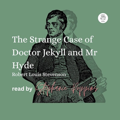 The Strange Case of Doctor Jekyll and Mr Hyde