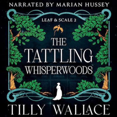 The Tattling Whisperwoods