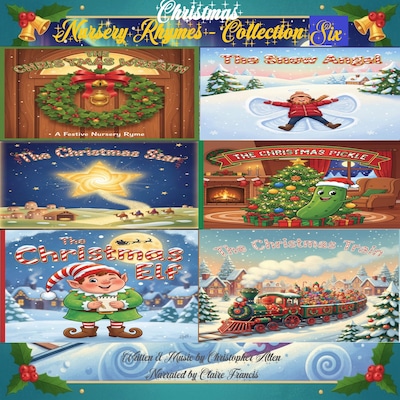 Christmas Nursery Rhymes - Collection Six