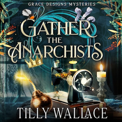 Gather the Anarchists