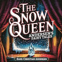The Snow Queen (Andersen's Fairy Tales)