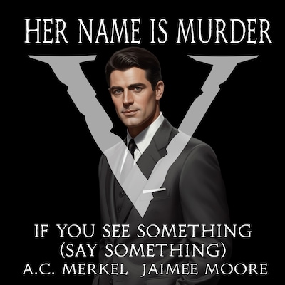 If You See Something (Say Something)