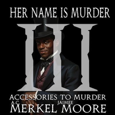 Accessories to Murder