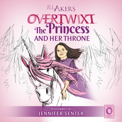 Overtwixt: The Princess and Her Throne