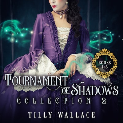 Tournament of Shadows Collection 2