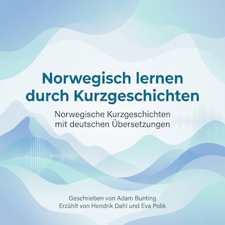Norwegisch lernen durch Kurzgeschichten als Hörbuch