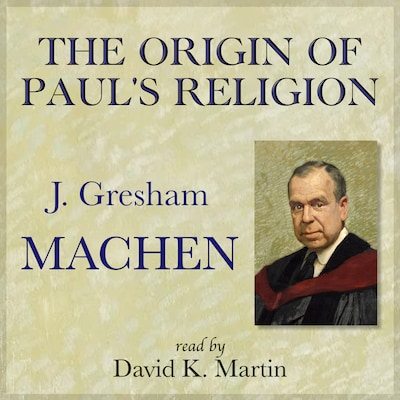 The Origin of Paul's Religion