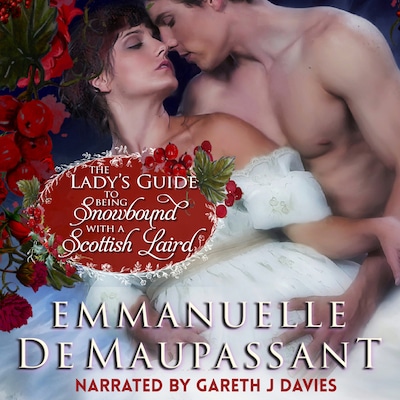 The Lady's Guide to Being Snowbound with a Scottish Laird