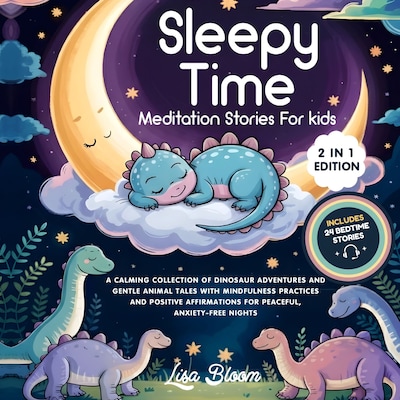 Sleepy Time Meditation Stories for Kids