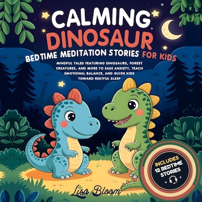 Calming Dinosaur Bedtime Meditation Stories for Kids
