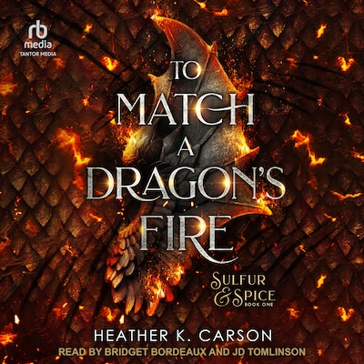 To Match A Dragon's Fire