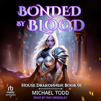 Bonded by Blood