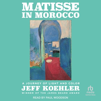 Matisse in Morocco