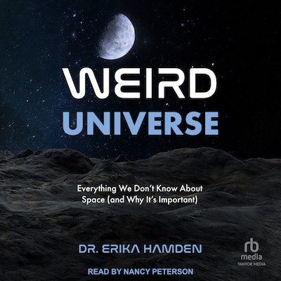 Weird Universe
