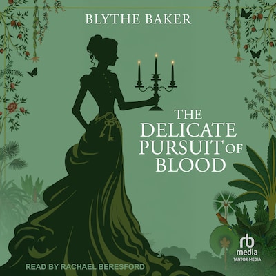 The Delicate Pursuit Of Blood
