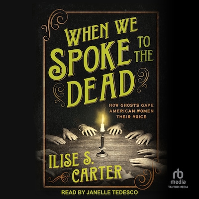 When We Spoke to the Dead