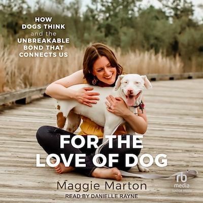 For the Love of Dog