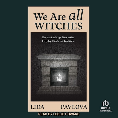 We Are All Witches