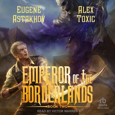Emperor of the Borderlands (Book 2)
