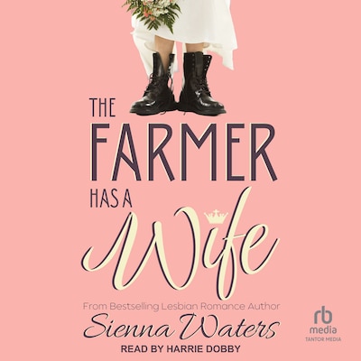 The Farmer Has a Wife